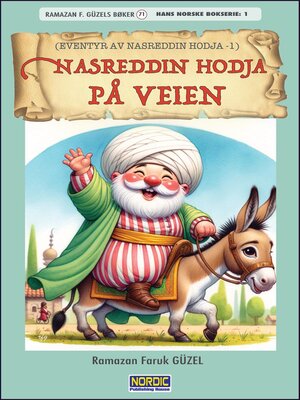 cover image of Nasreddin Hodja på Veien (Eventyr av Nasreddin Hodja -1)